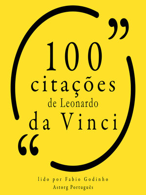 cover image of 100 citações de Leonardo da Vinci